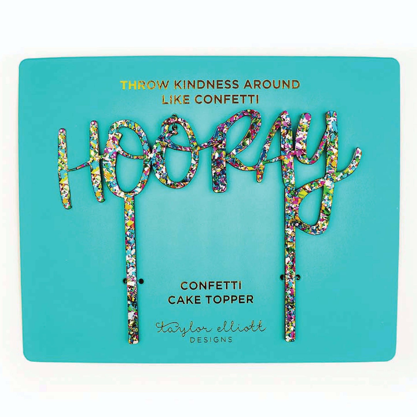 Taylor Elliott Designs - Hooray Colorful Cake Topper